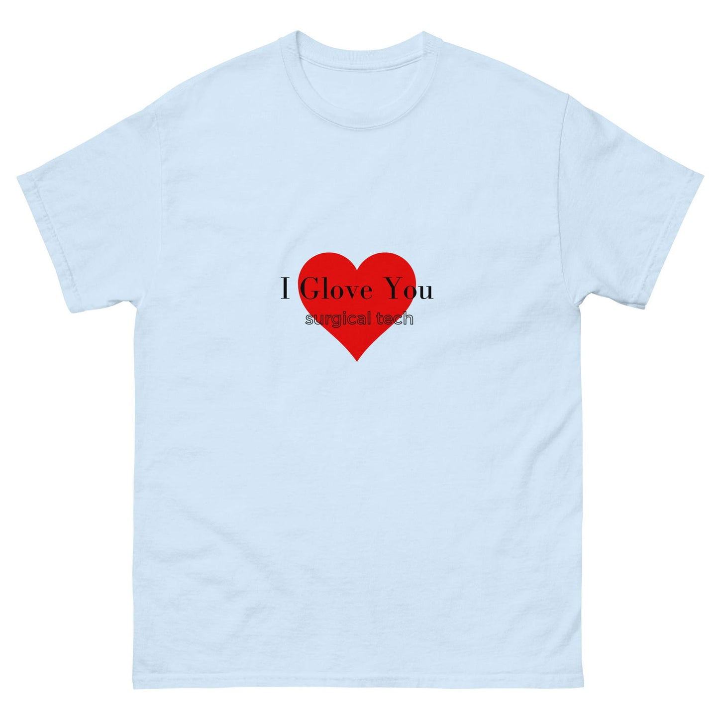 CST Certified Surgical Technician | Unisex T-Shirt - #tag1# - #tag2# -