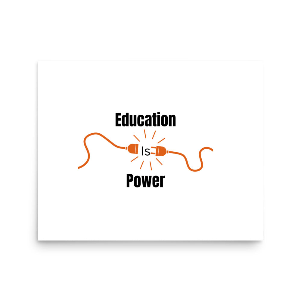 Education Is Power | Poster - #tag1# - #tag2# -