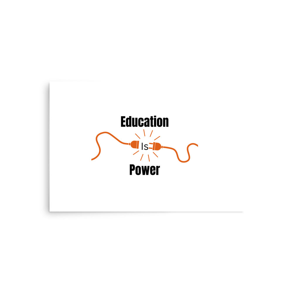 Education Is Power | Poster - #tag1# - #tag2# -