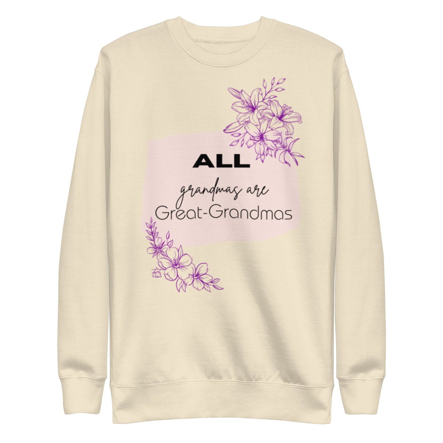 Grandmas Premium Sweatshirt - #tag1# - #tag2# -