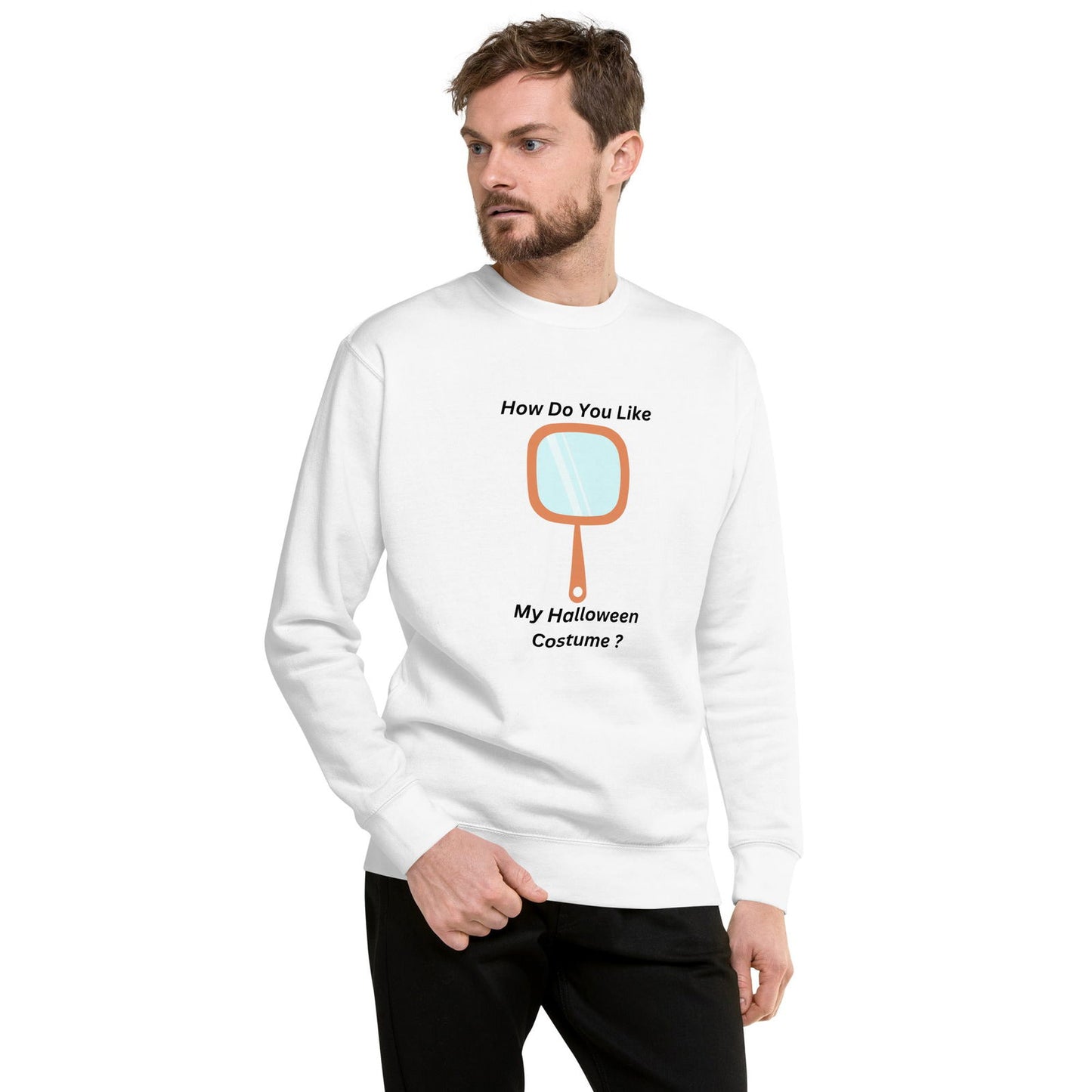 How Do You Like My Halloween Costume? halloween Unisex Premium Sweatshirt - #tag1# - #tag2# -