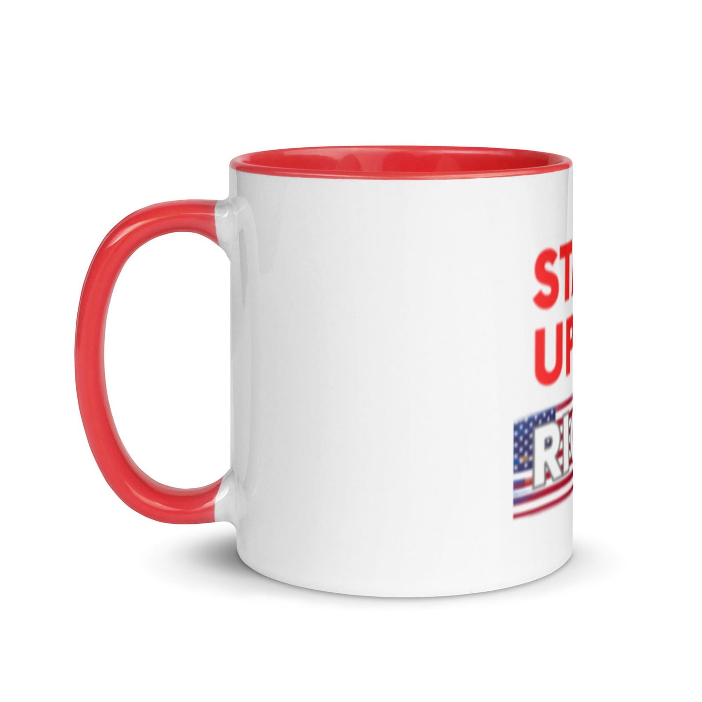 Stand Up For What Is Right ceramic Mug with Color Inside - #tag1# - #tag2# -