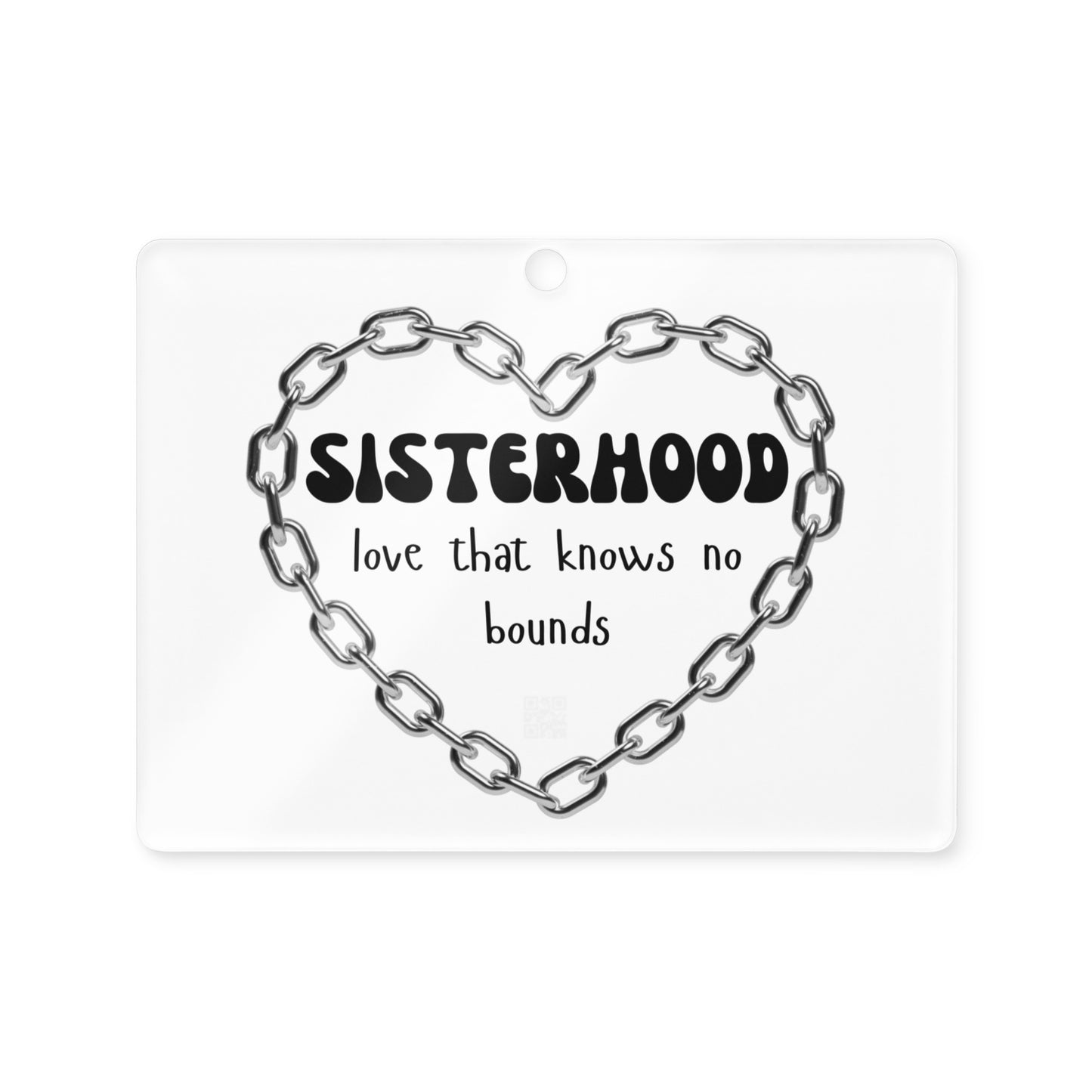 Sisterhood | Acrylic Ornament - #tag1# - #tag2# -