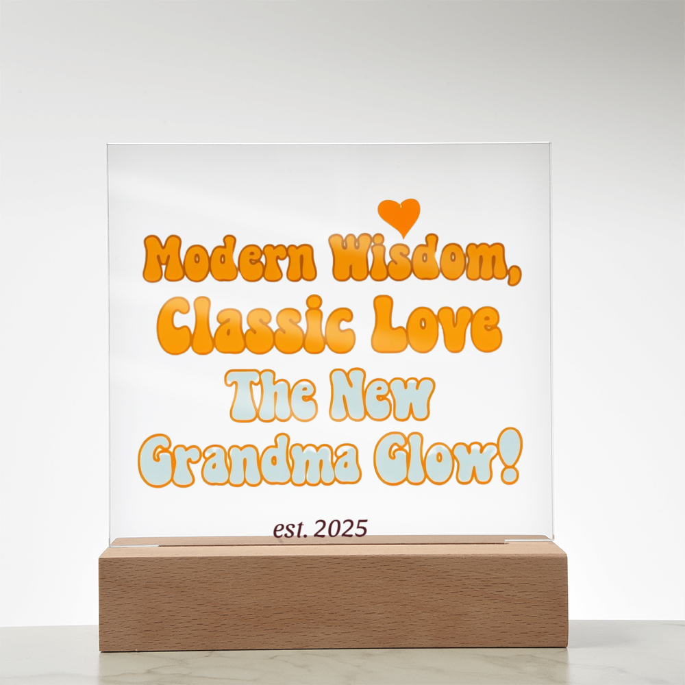 Neue Oma, gegründet 2025 | Acryl-Plakette