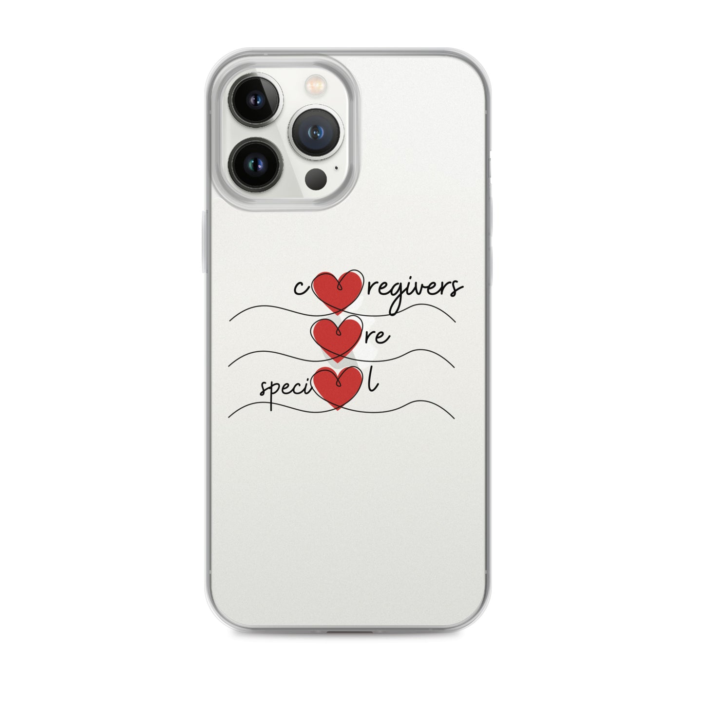 Caregivers Are Special | Clear Case for iPhone® - #tag1# - #tag2# -