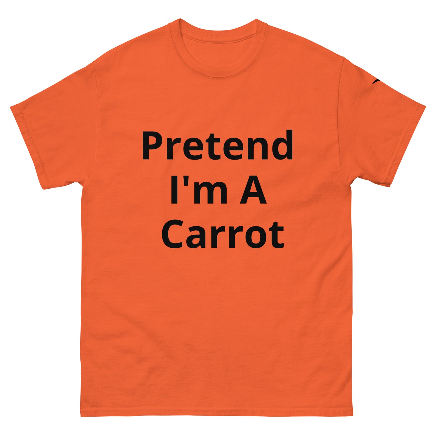 Pretend I'm A Carrot | Short Sleeve |Unisex Classic T-Shirt - #tag1# - #tag2# -