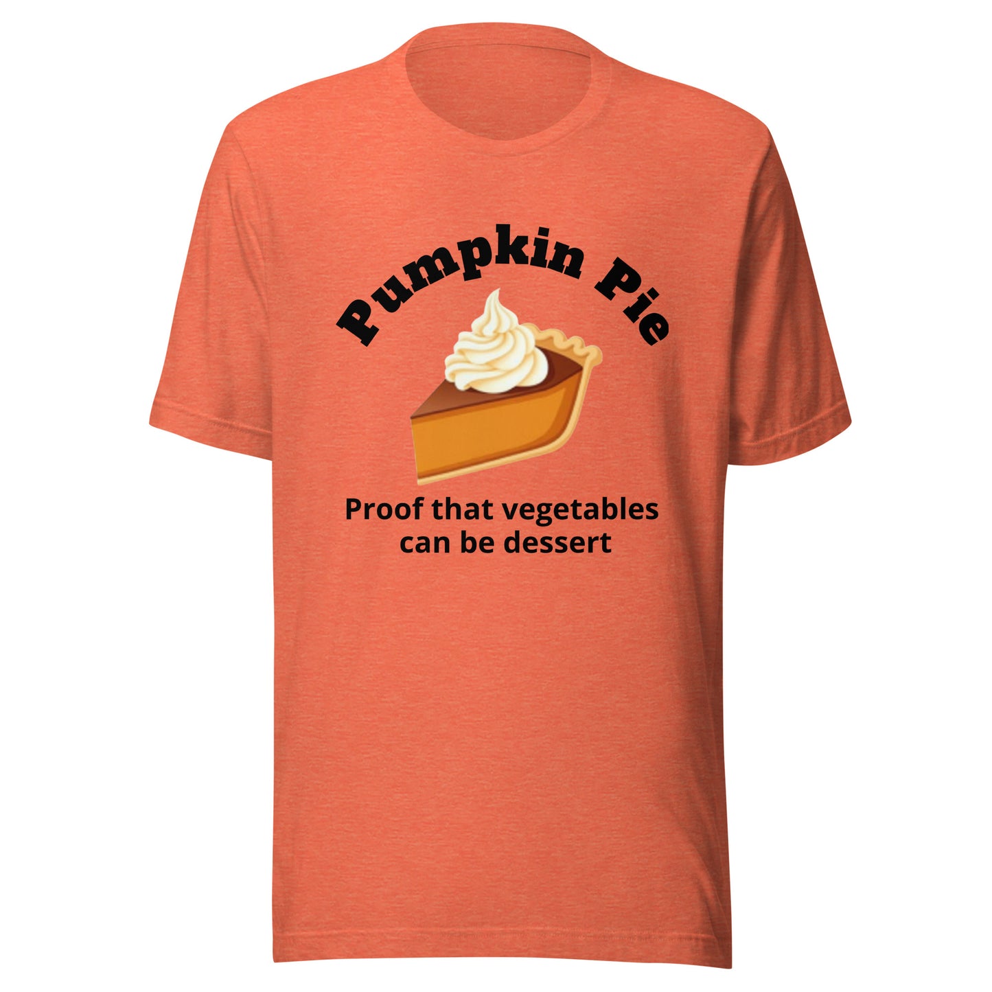 Pumpkin Pie | Unisex T-Shirt - #tag1# - #tag2# -