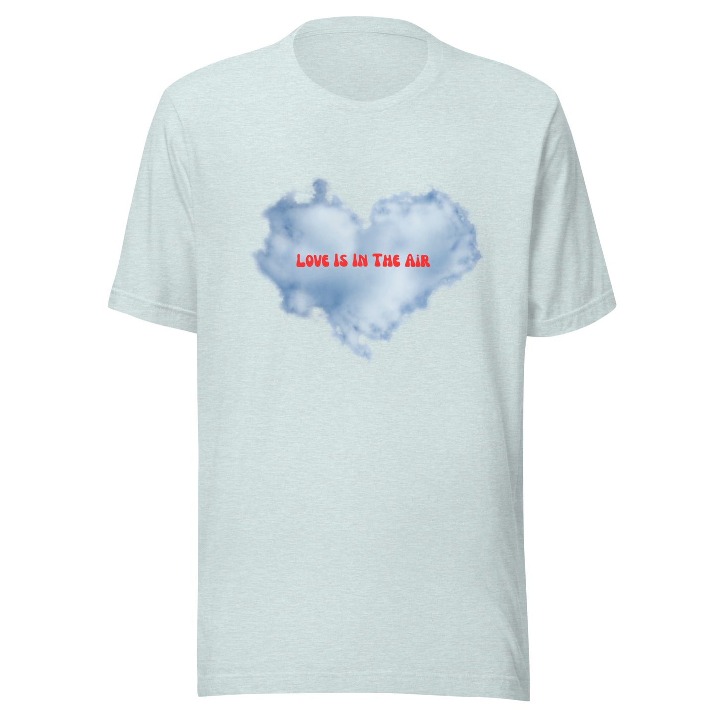 Love Is In The Air | Short Sleeve | Unisex T-Shirt - #tag1# - #tag2# -