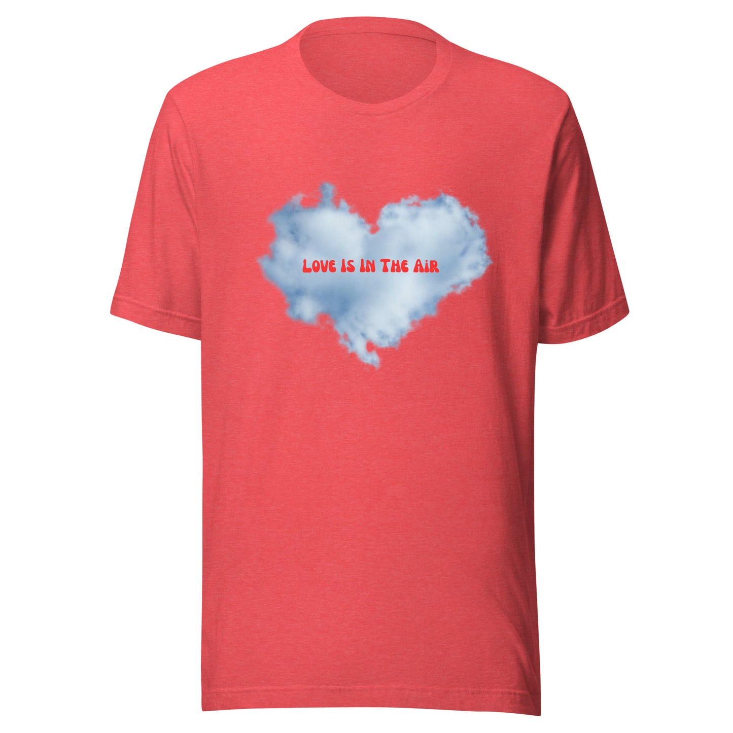 Love Is In The Air | Short Sleeve | Unisex T-Shirt - #tag1# - #tag2# -