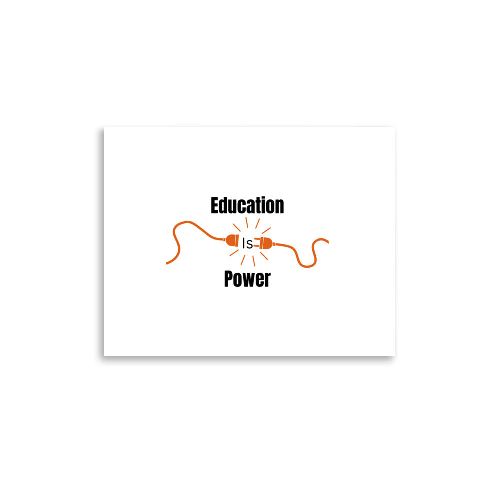 Education Is Power |  Poster   - #tag1# - #tag2# - 