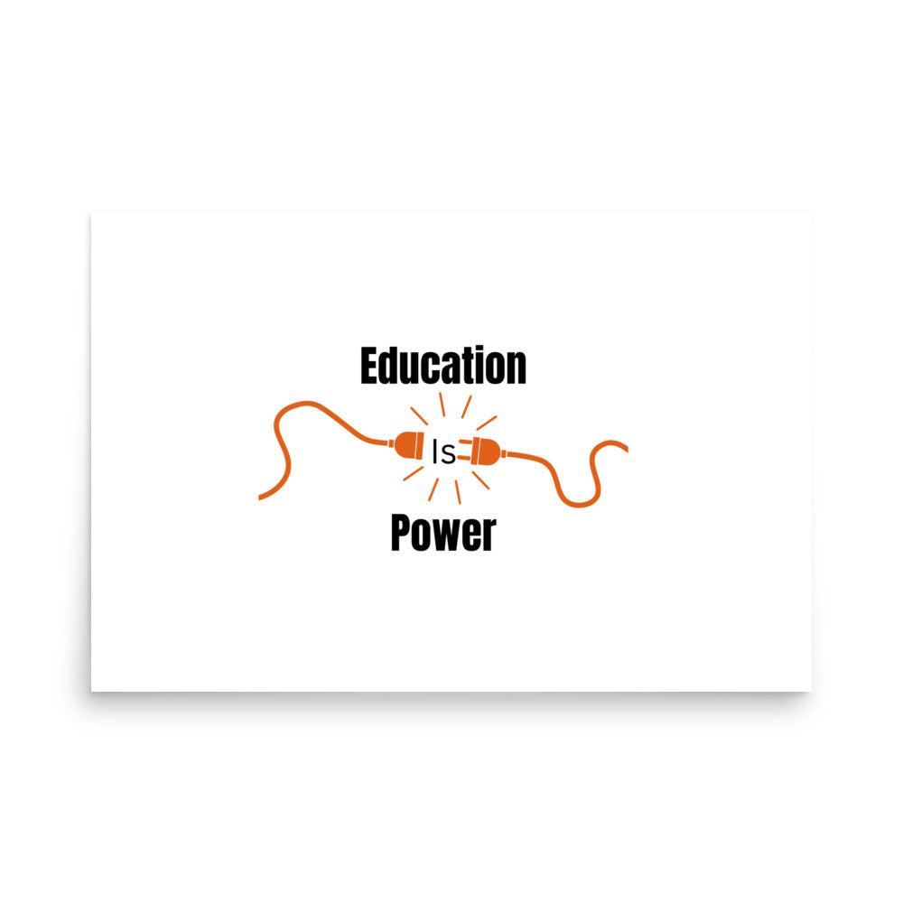 Education Is Power |  Poster   - #tag1# - #tag2# - 