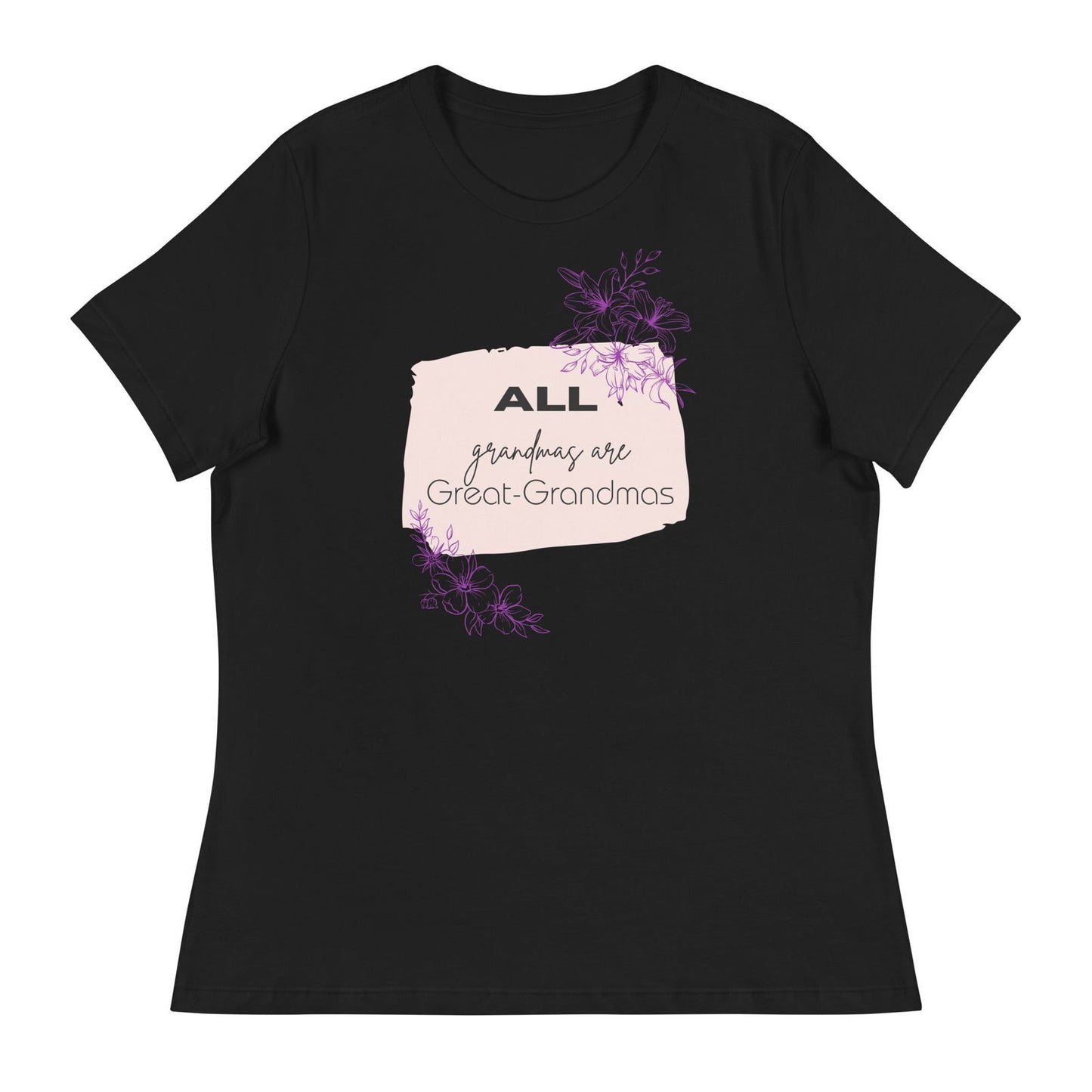 Grandmas Women's Relaxed T-Shirt   - #tag1# - #tag2# - 