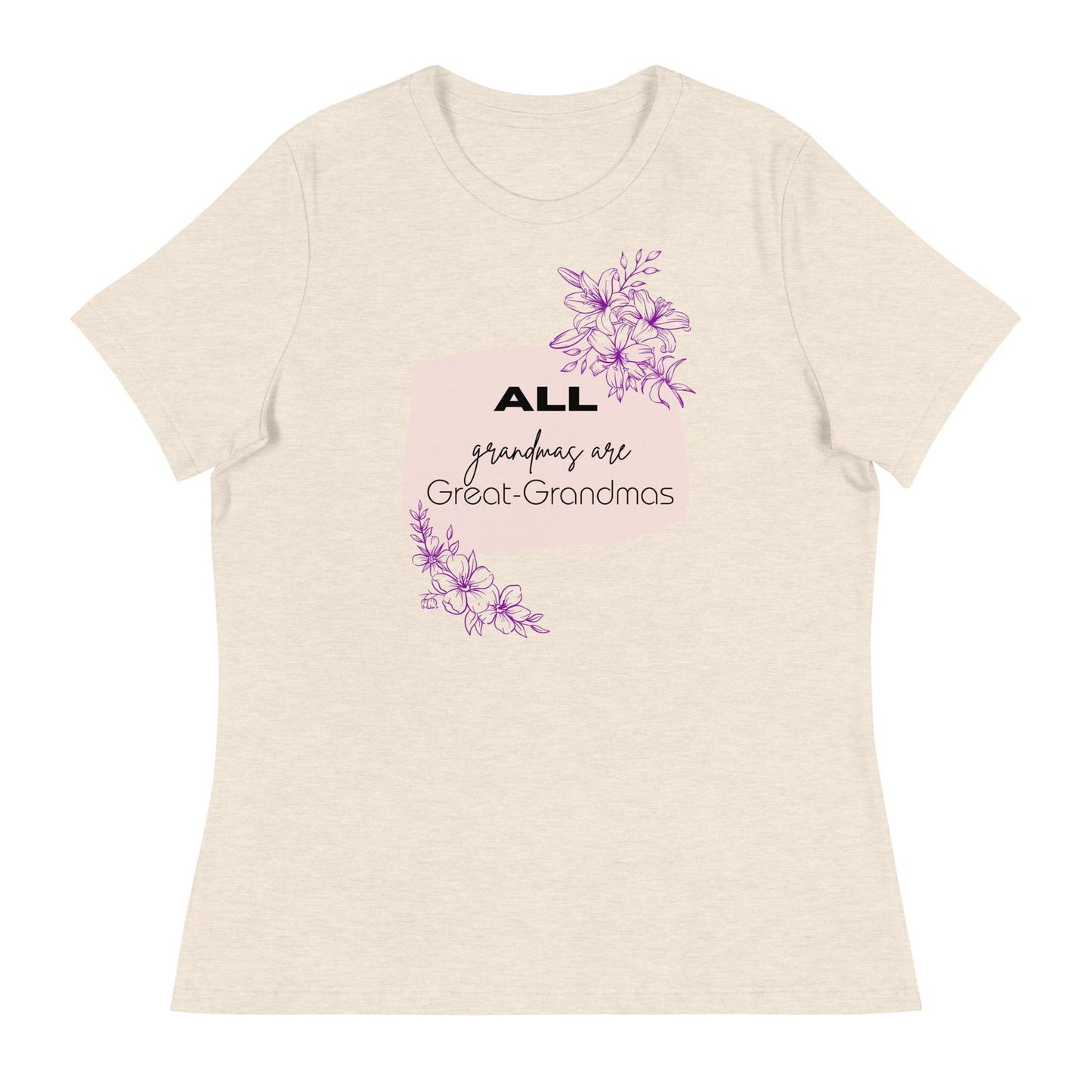 Grandmas Women's Relaxed T-Shirt   - #tag1# - #tag2# - 