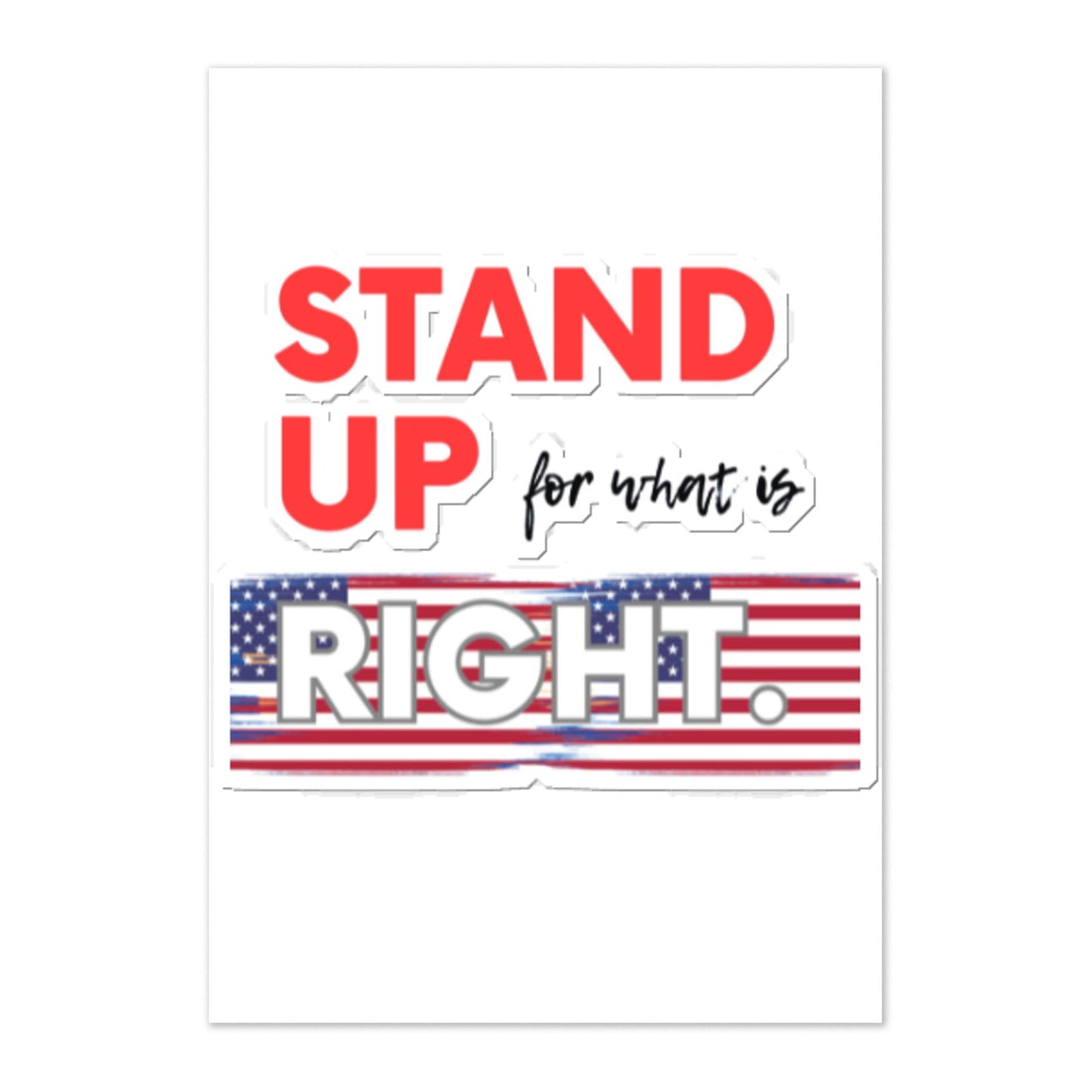 Stand Up For What Is Right Sticker sheet   - #tag1# - #tag2# - 