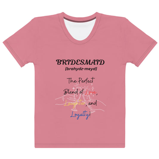 Bridesmaid | Short Sleeve | Pink | Women's T-shirt   - #tag1# - #tag2# - 