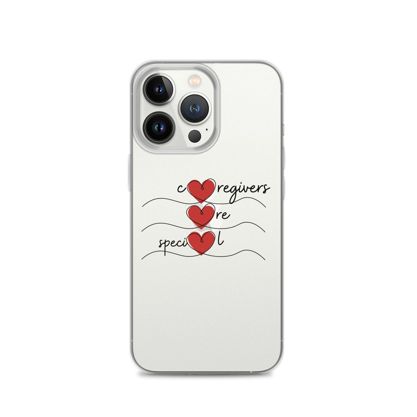 Caregivers Are Special | Clear Case for iPhone®   - #tag1# - #tag2# - 