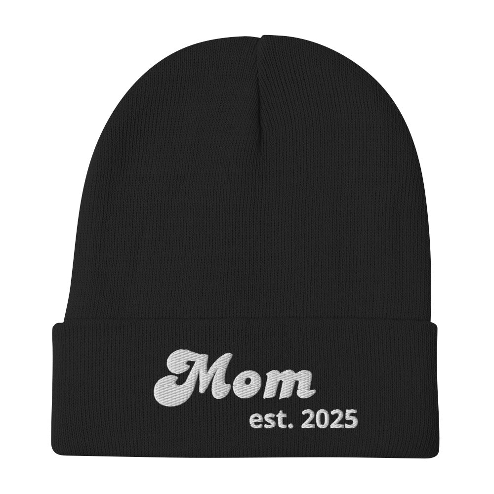 Mom est. 2025 | Embroidered Beanie   - #tag1# - #tag2# - 
