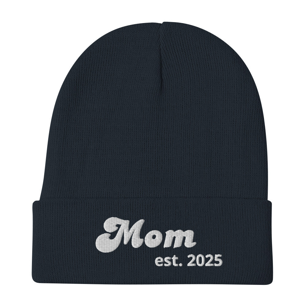 Mom est. 2025 | Embroidered Beanie   - #tag1# - #tag2# - 