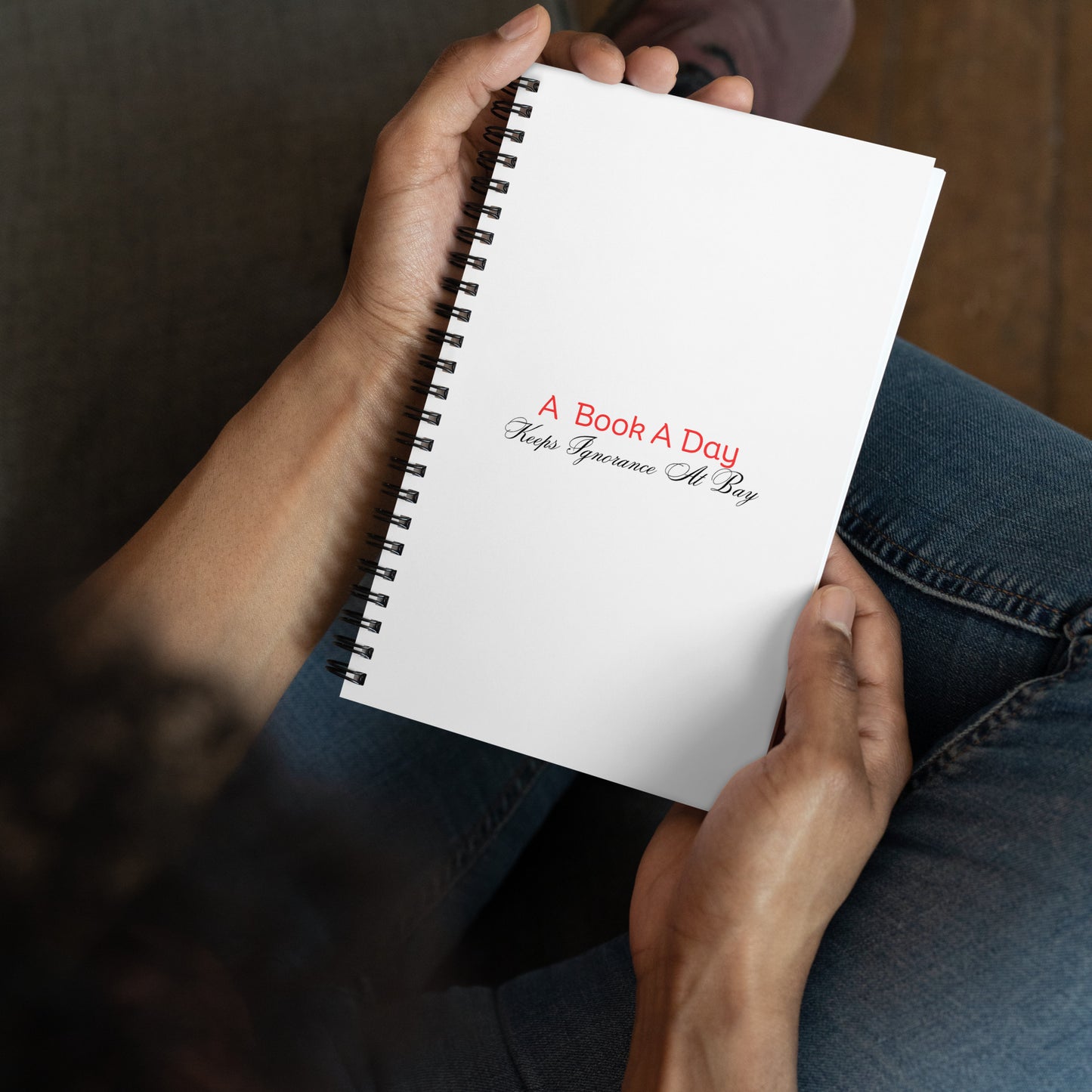 A Book A Day Keeps Ignorance At Bay | Spiral Notebook   - #tag1# - #tag2# - 