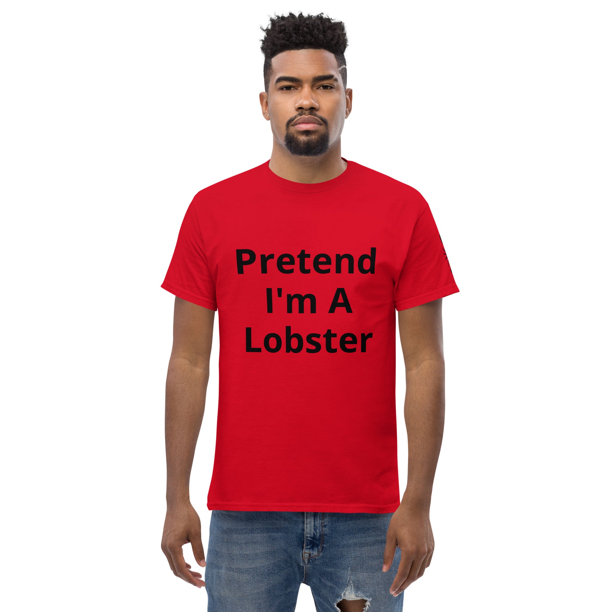 Pretend I'm A Lobster | Short Sleeve | Unisex Classic T-Shirt   - #tag1# - #tag2# - 