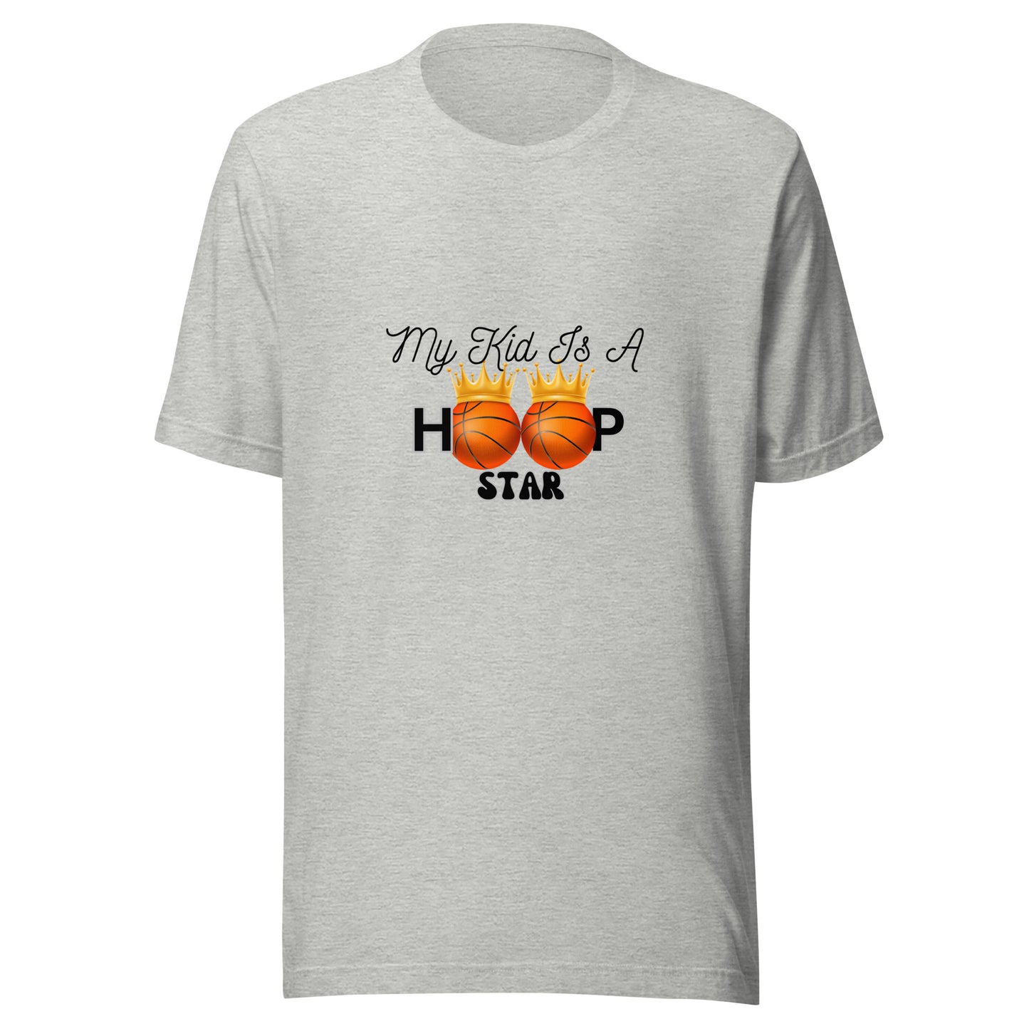 My Kid Is A Hoop Star | Short Sleeve | Unisex T-Shirt   - #tag1# - #tag2# - 