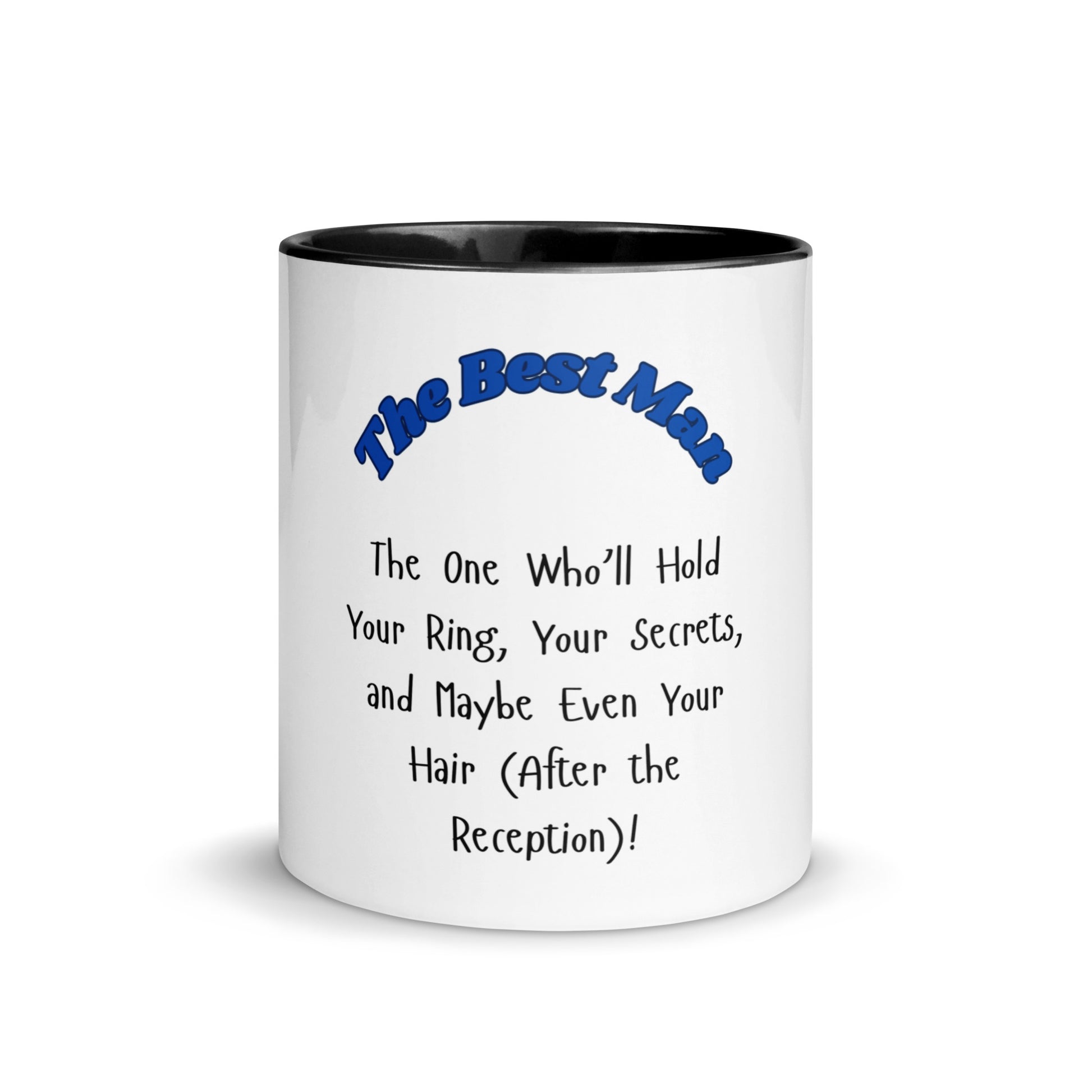 The Best Man | Mug with Color Inside   - #tag1# - #tag2# - 