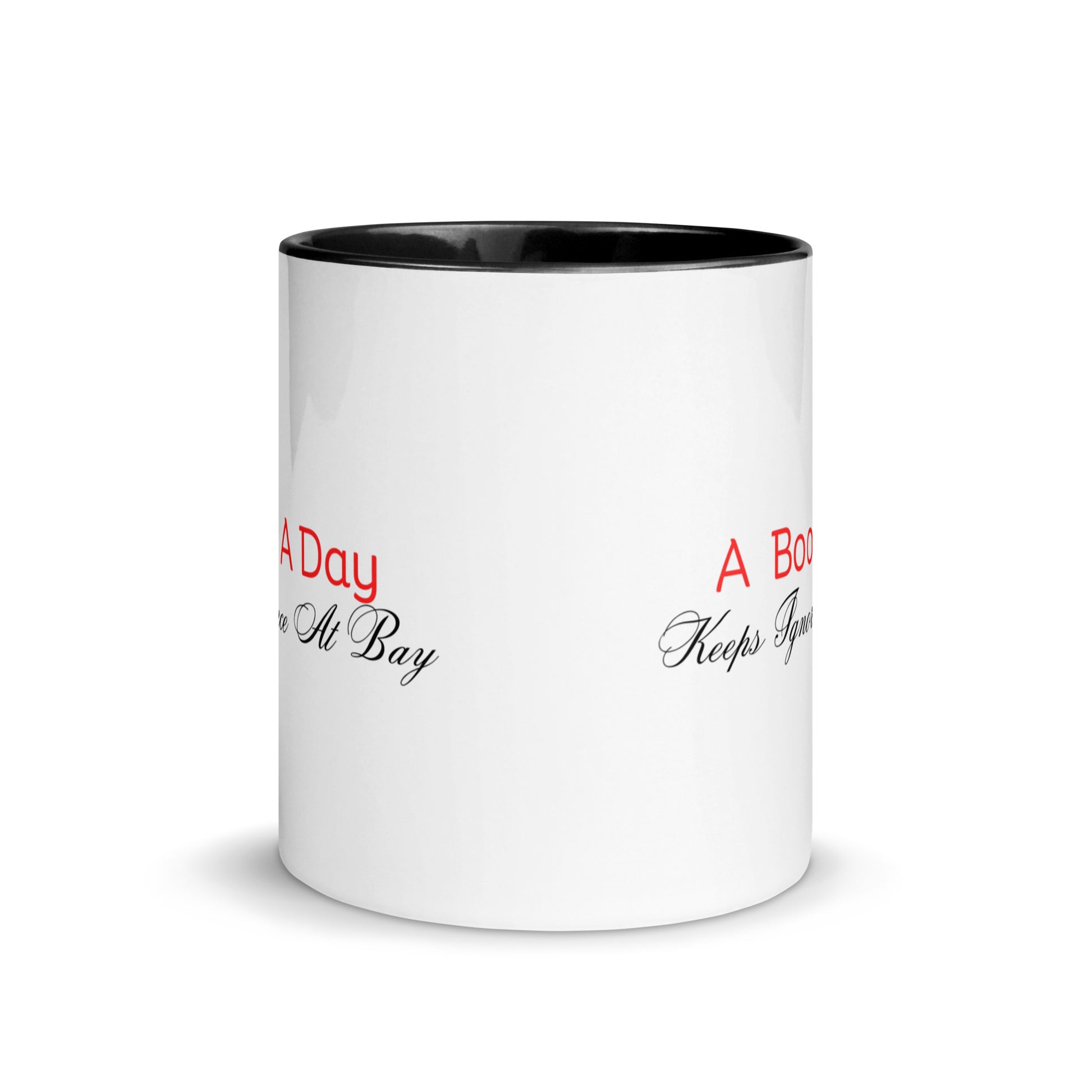 A Book A Day Keeps Ignorance At Bay | Mug with Color Inside   - #tag1# - #tag2# - 
