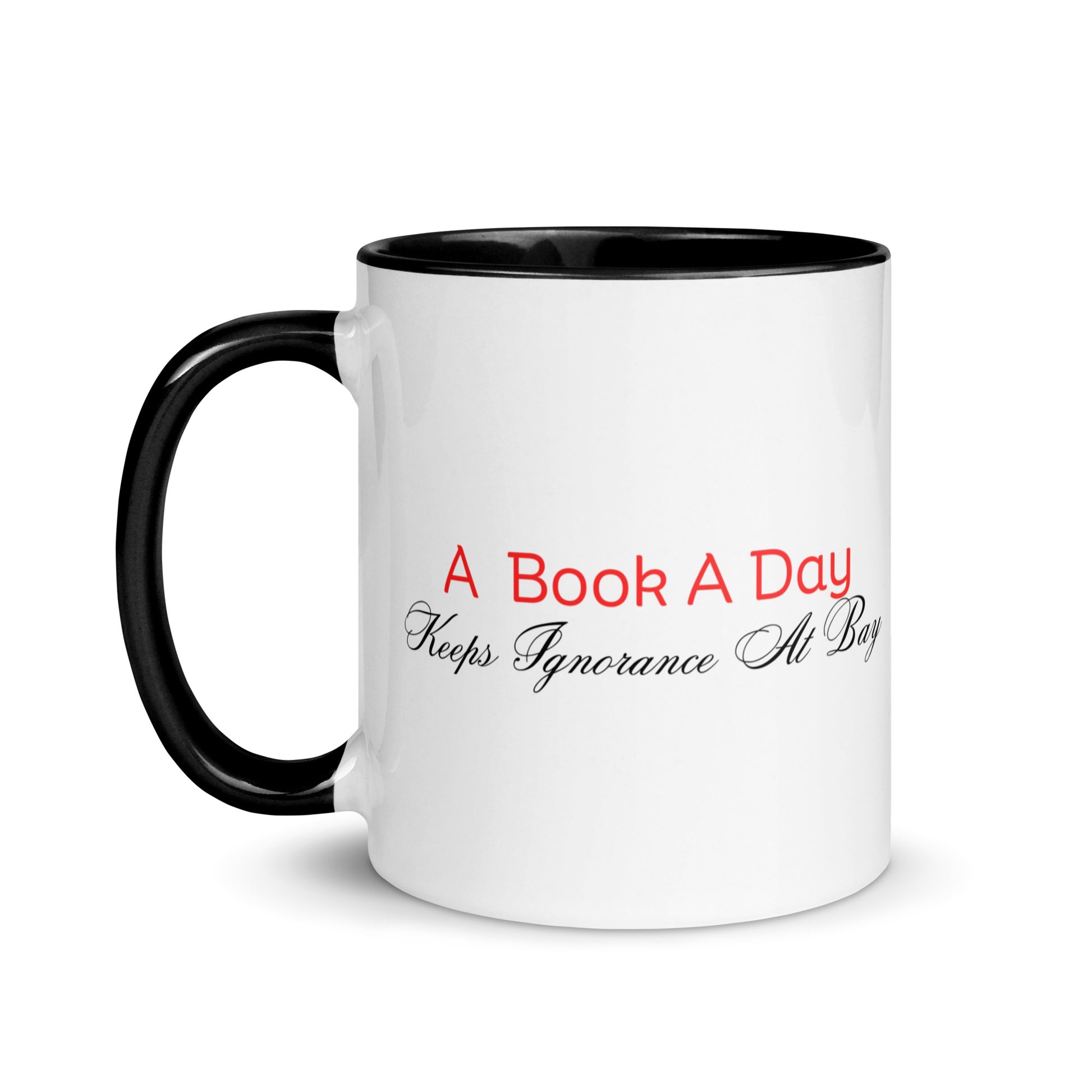 A Book A Day Keeps Ignorance At Bay | Mug with Color Inside   - #tag1# - #tag2# - 