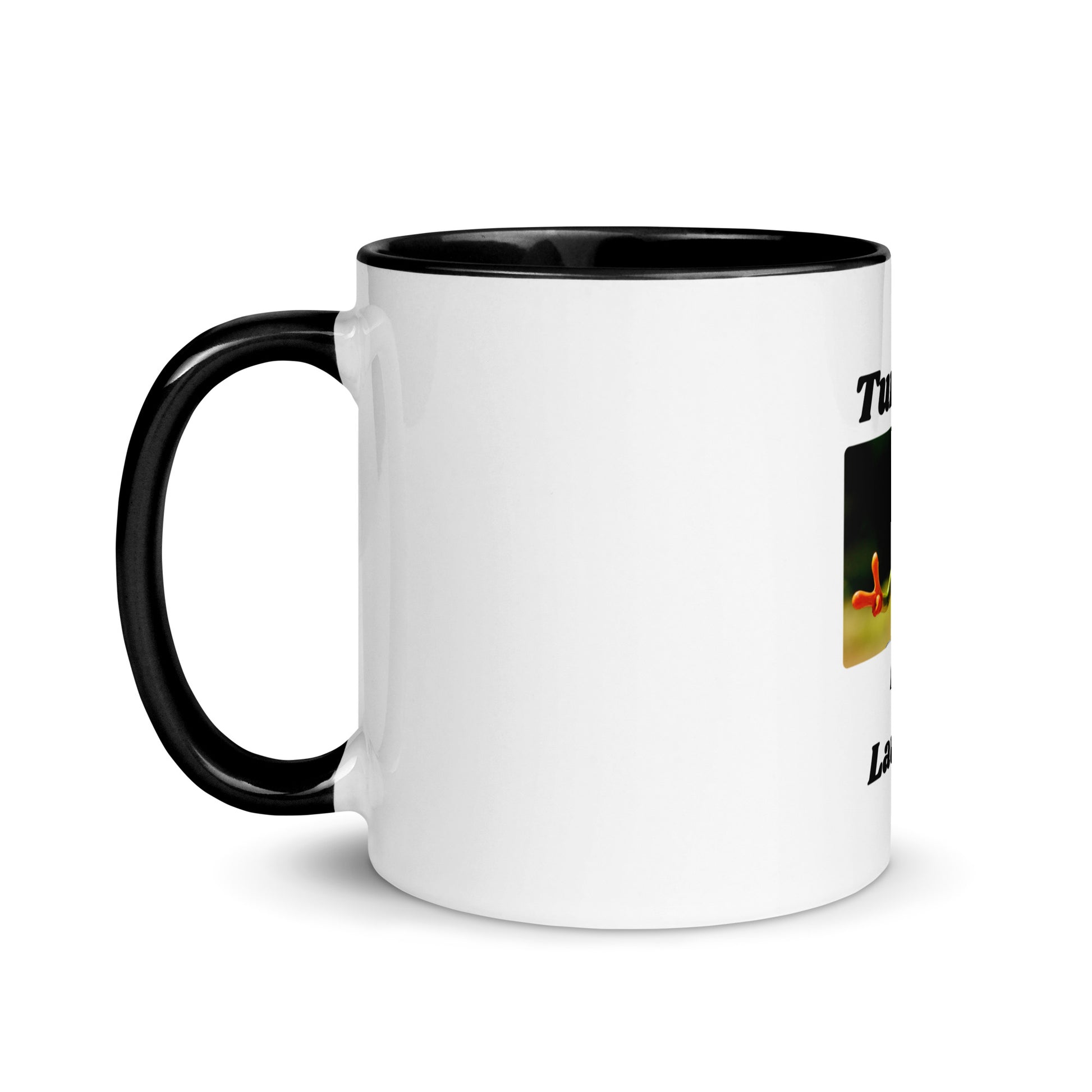 Turn Life Into Laughter | Mug with Color Inside   - #tag1# - #tag2# - 