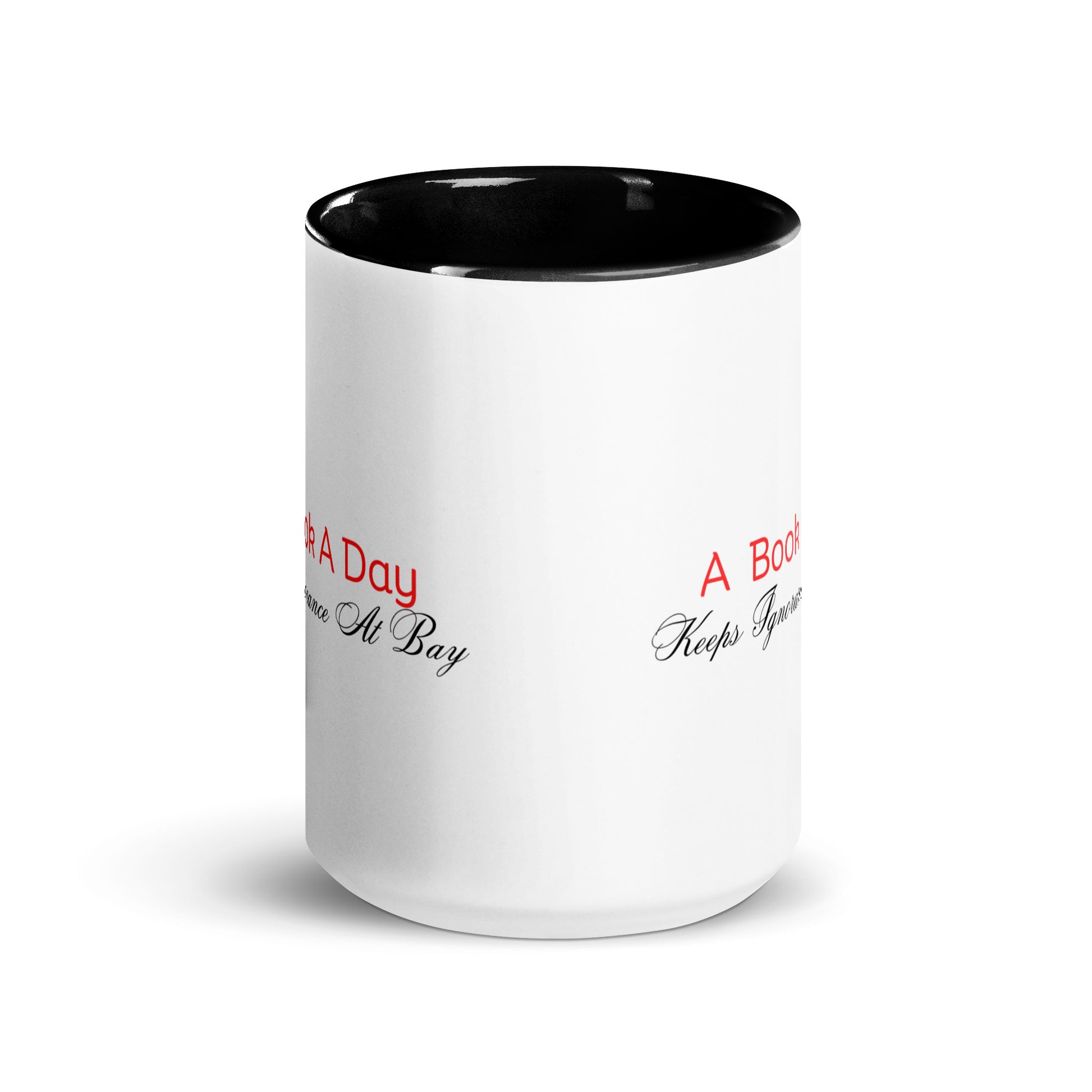 A Book A Day Keeps Ignorance At Bay | Mug with Color Inside   - #tag1# - #tag2# - 