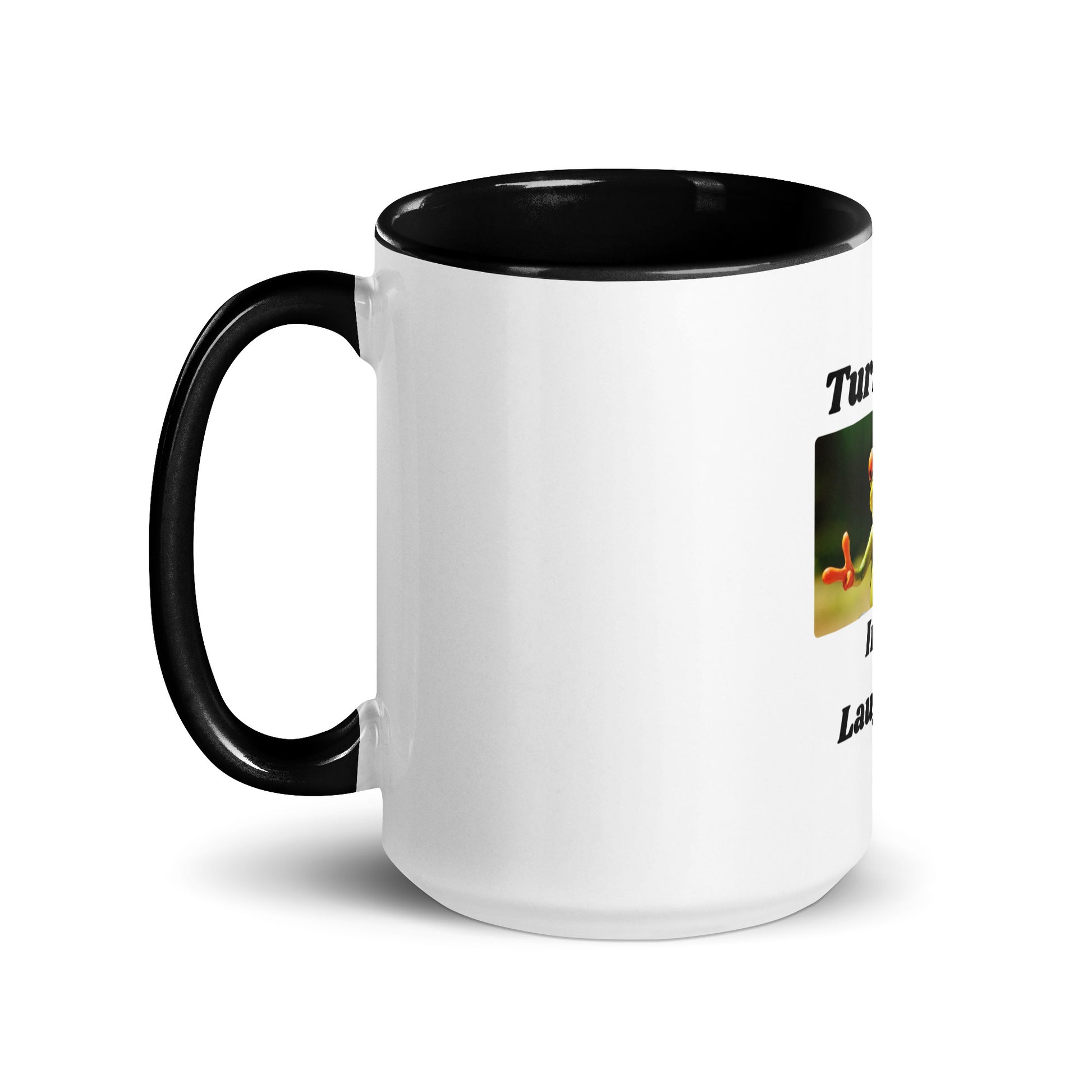Turn Life Into Laughter | Mug with Color Inside   - #tag1# - #tag2# - 
