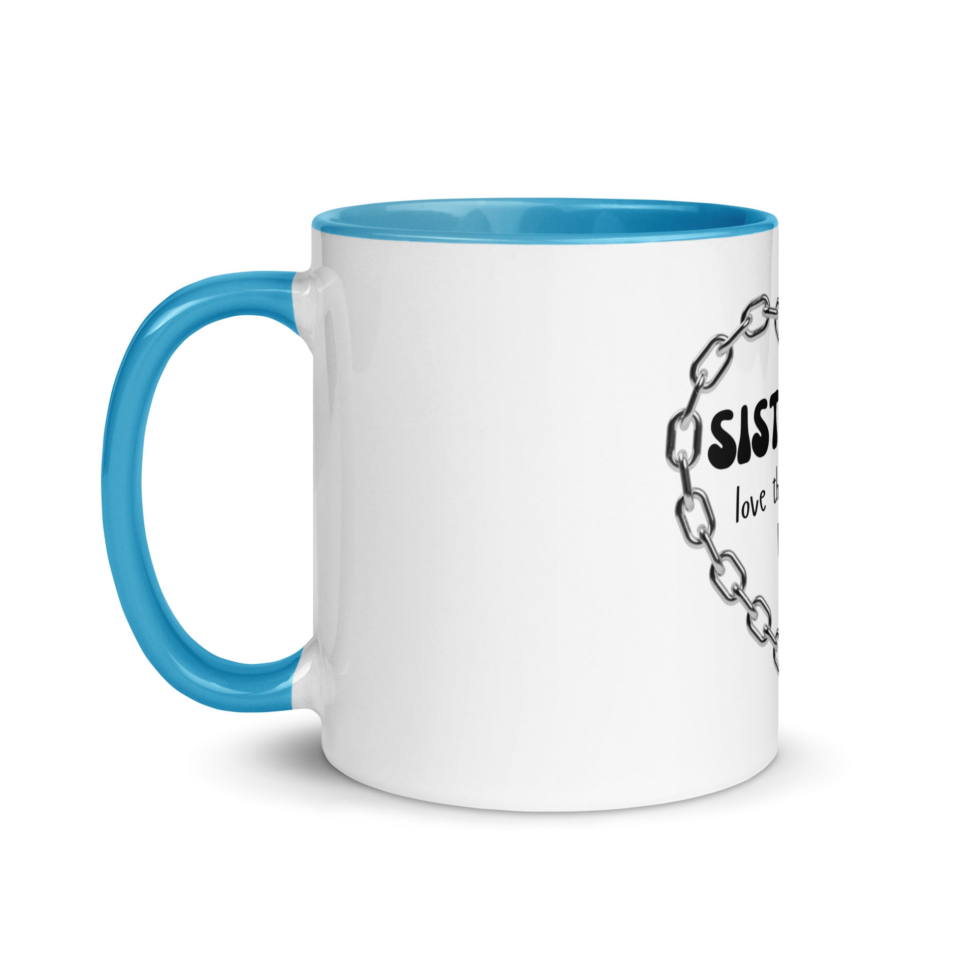 Sisterhood | Mug with Color Inside   - #tag1# - #tag2# - 