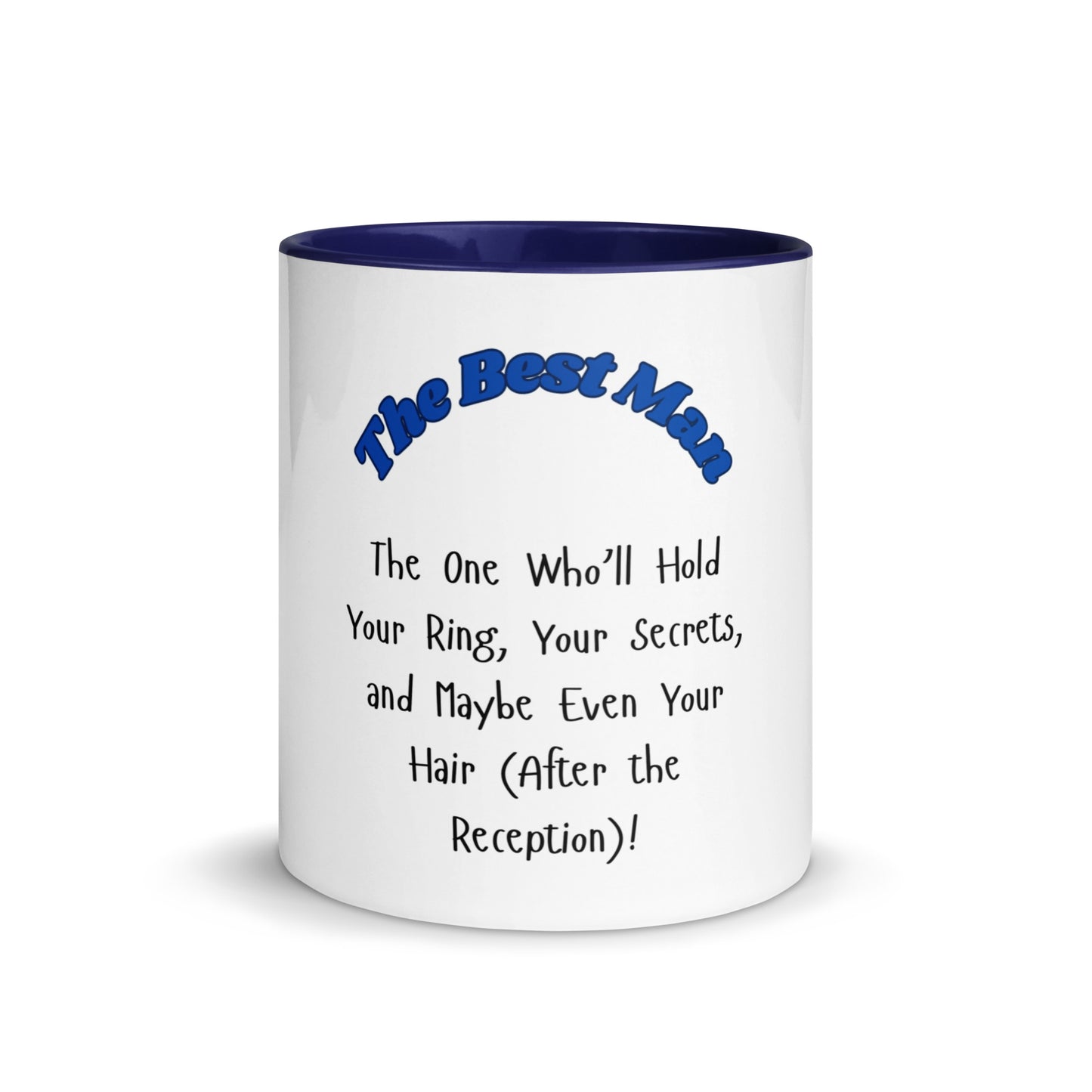 The Best Man | Mug with Color Inside   - #tag1# - #tag2# - 