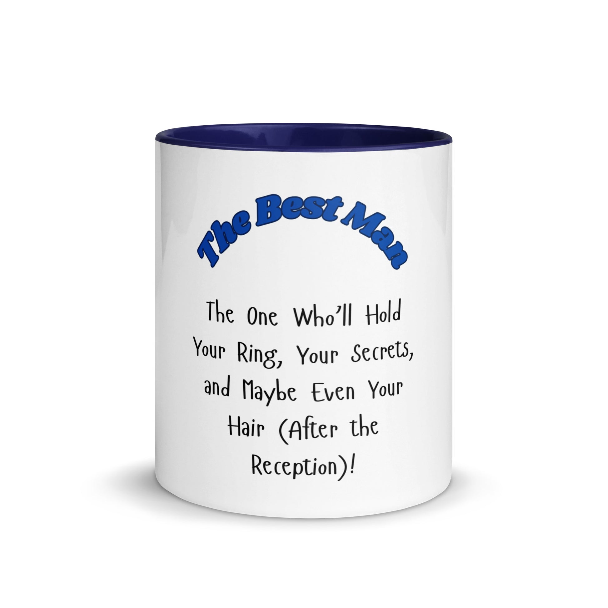 The Best Man | Mug with Color Inside   - #tag1# - #tag2# - 