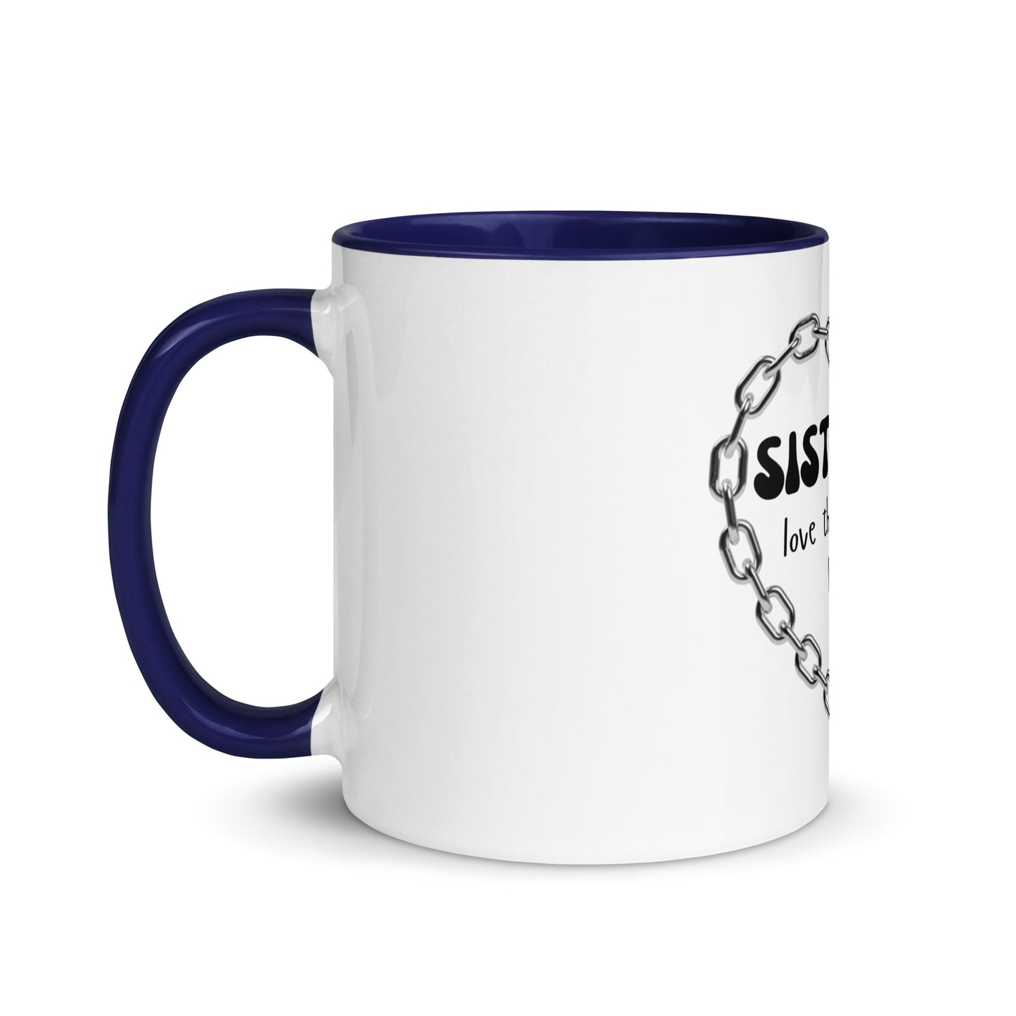 Sisterhood | Mug with Color Inside   - #tag1# - #tag2# - 