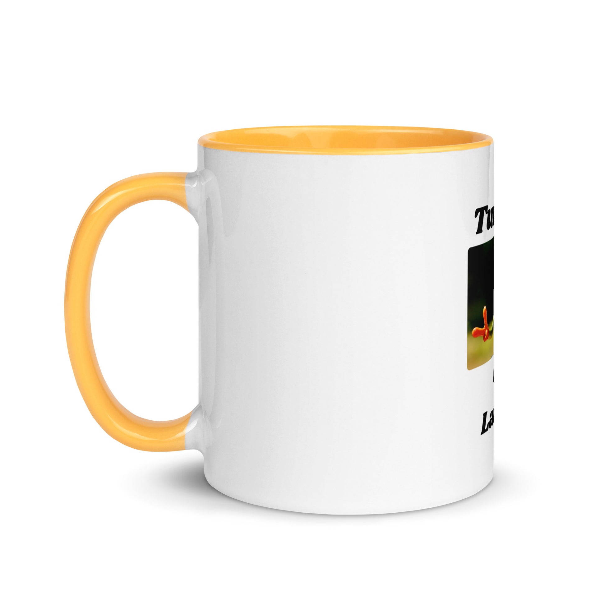Turn Life Into Laughter | Mug with Color Inside   - #tag1# - #tag2# - 