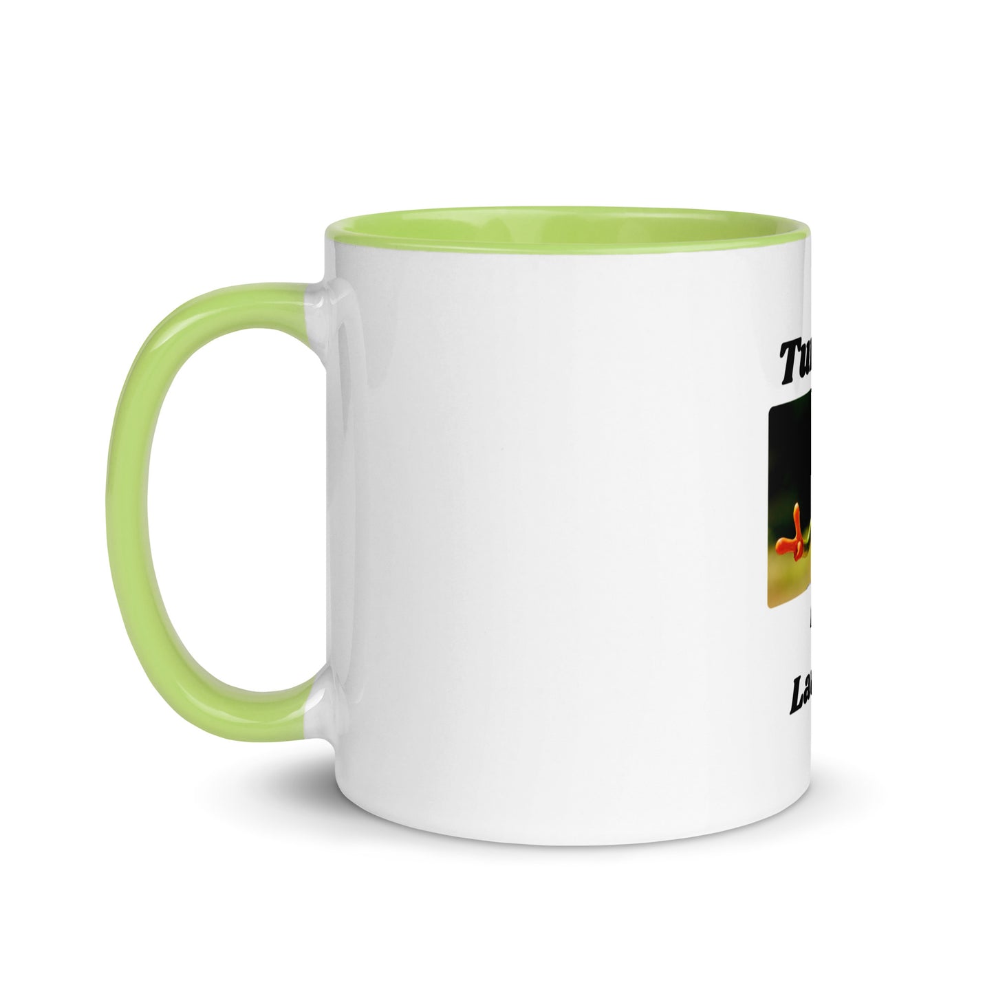 Turn Life Into Laughter | Mug with Color Inside   - #tag1# - #tag2# - 