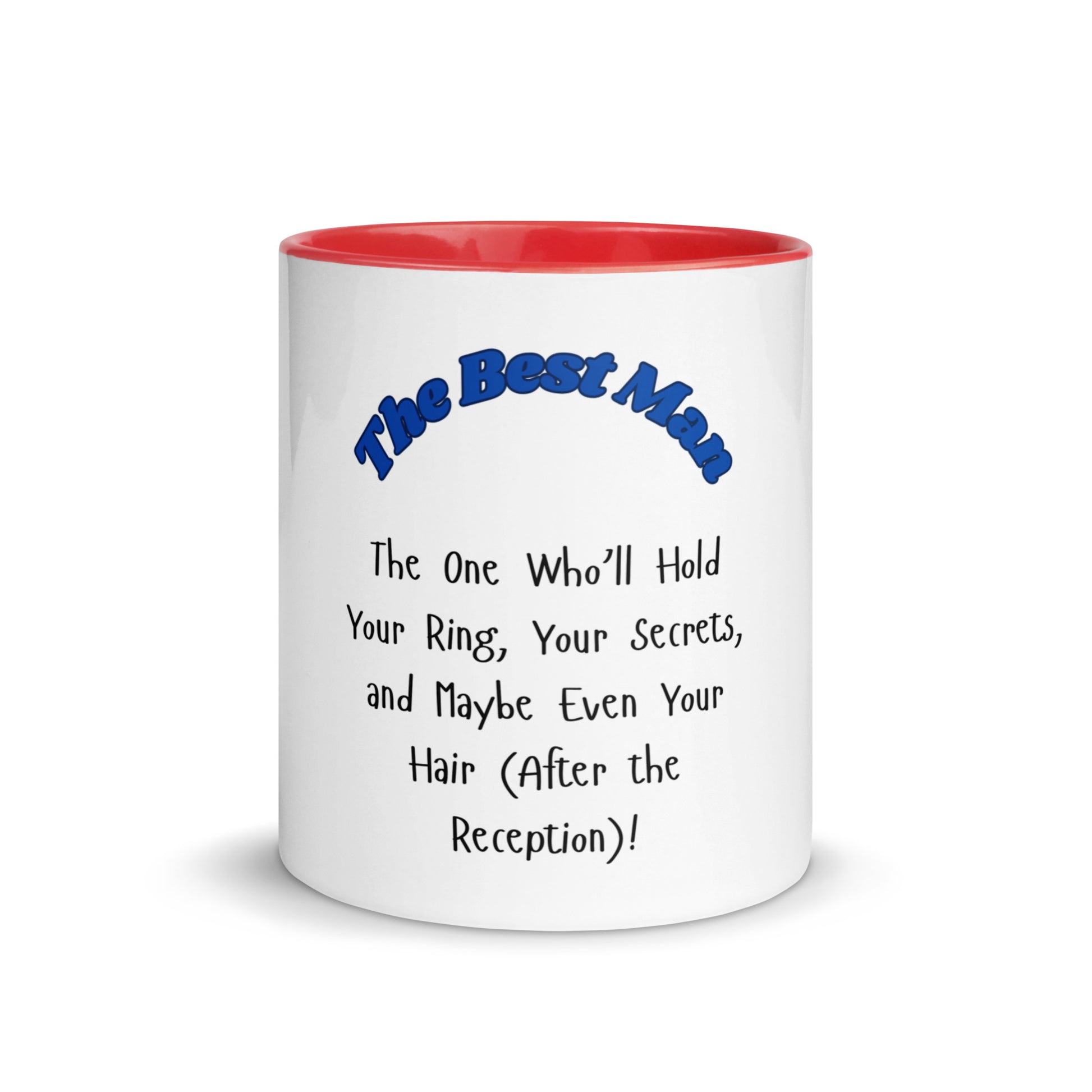 The Best Man | Mug with Color Inside   - #tag1# - #tag2# - 