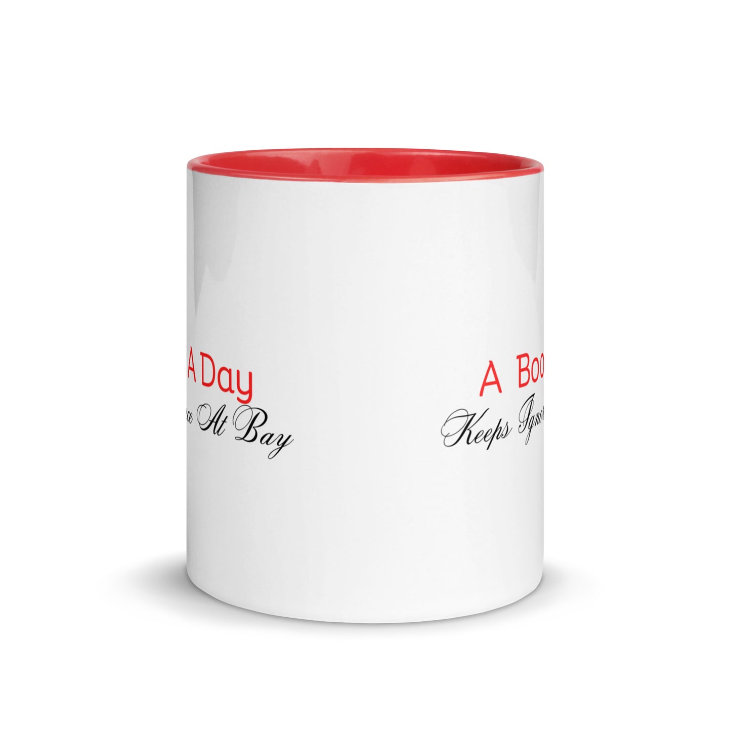 A Book A Day Keeps Ignorance At Bay | Mug with Color Inside   - #tag1# - #tag2# - 