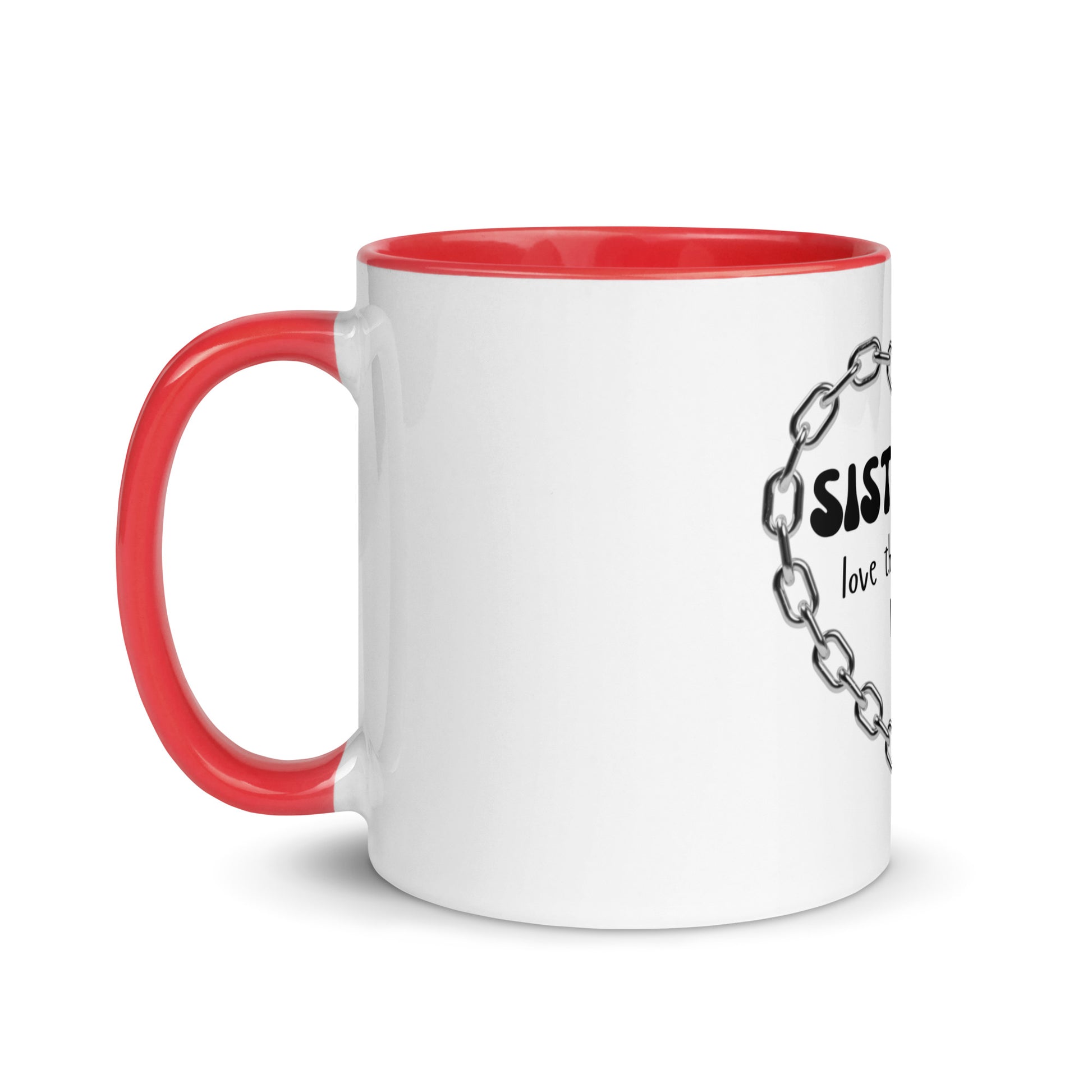 Sisterhood | Mug with Color Inside   - #tag1# - #tag2# - 