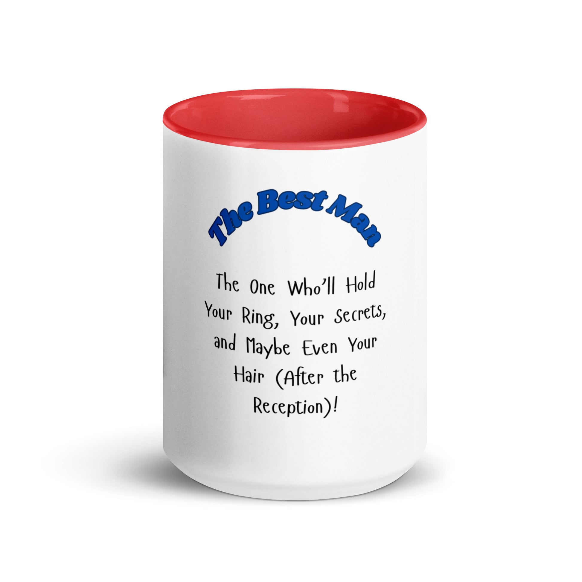 The Best Man | Mug with Color Inside   - #tag1# - #tag2# - 