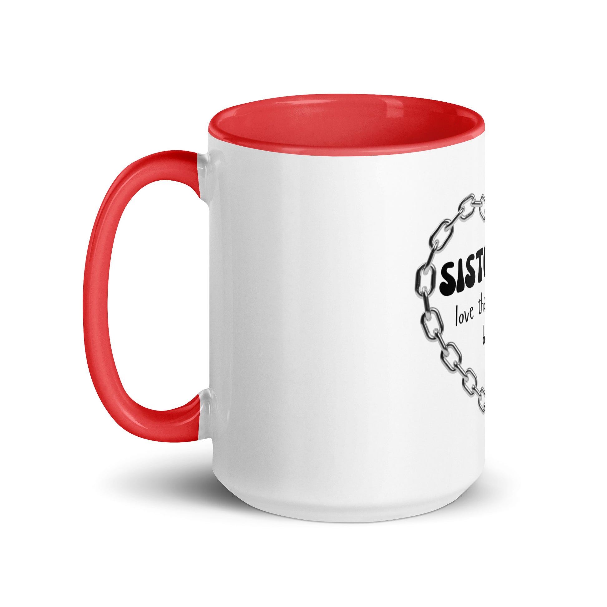 Sisterhood | Mug with Color Inside   - #tag1# - #tag2# - 
