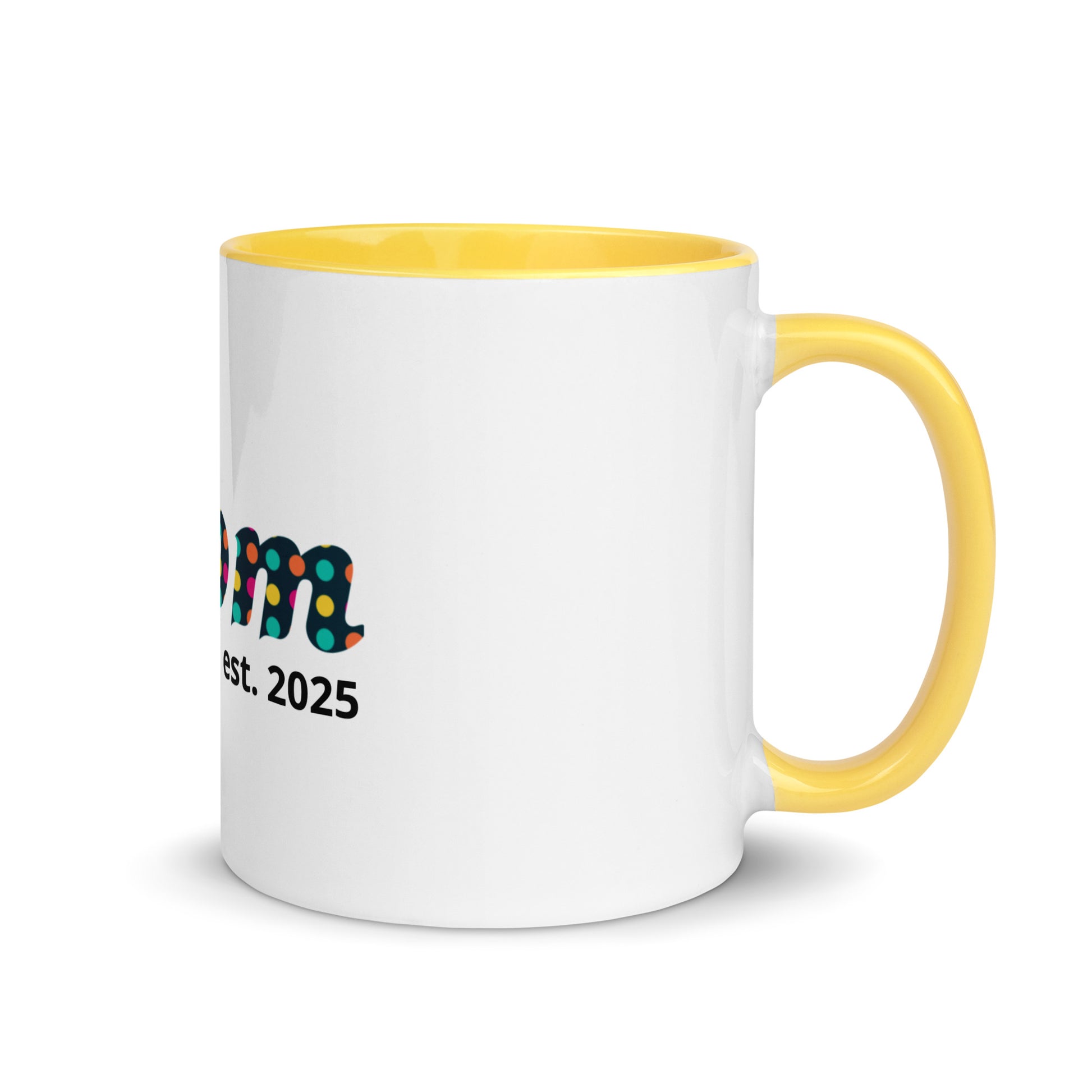 Mom est. 2025 | Mug with Color Inside   - #tag1# - #tag2# - 