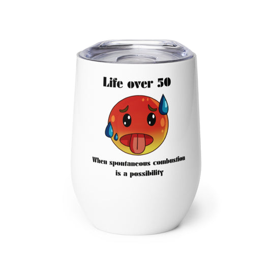 Life Over 50 | Wine Tumbler   - #tag1# - #tag2# - 